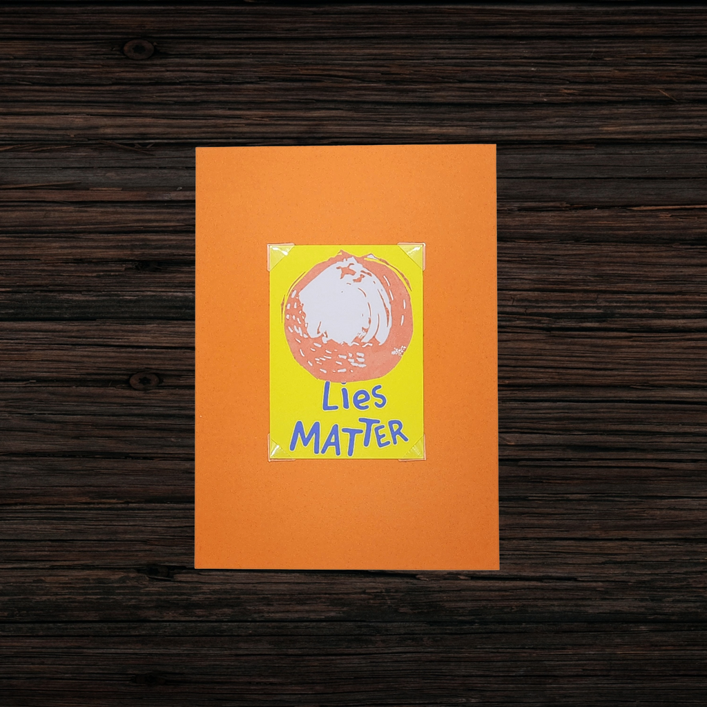 Orange Lies Matter | Original Linocut ACEO Print