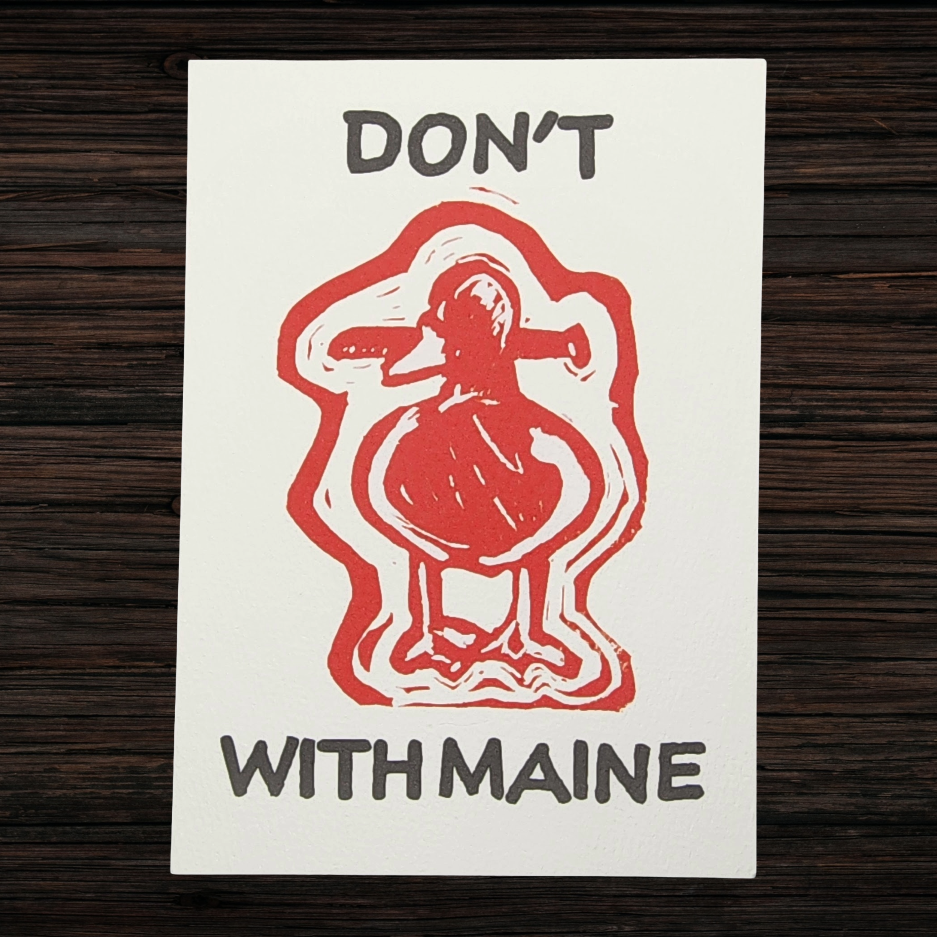 Don't Duck With Maine | 5x7 Original Hand-Carved Linocut Print