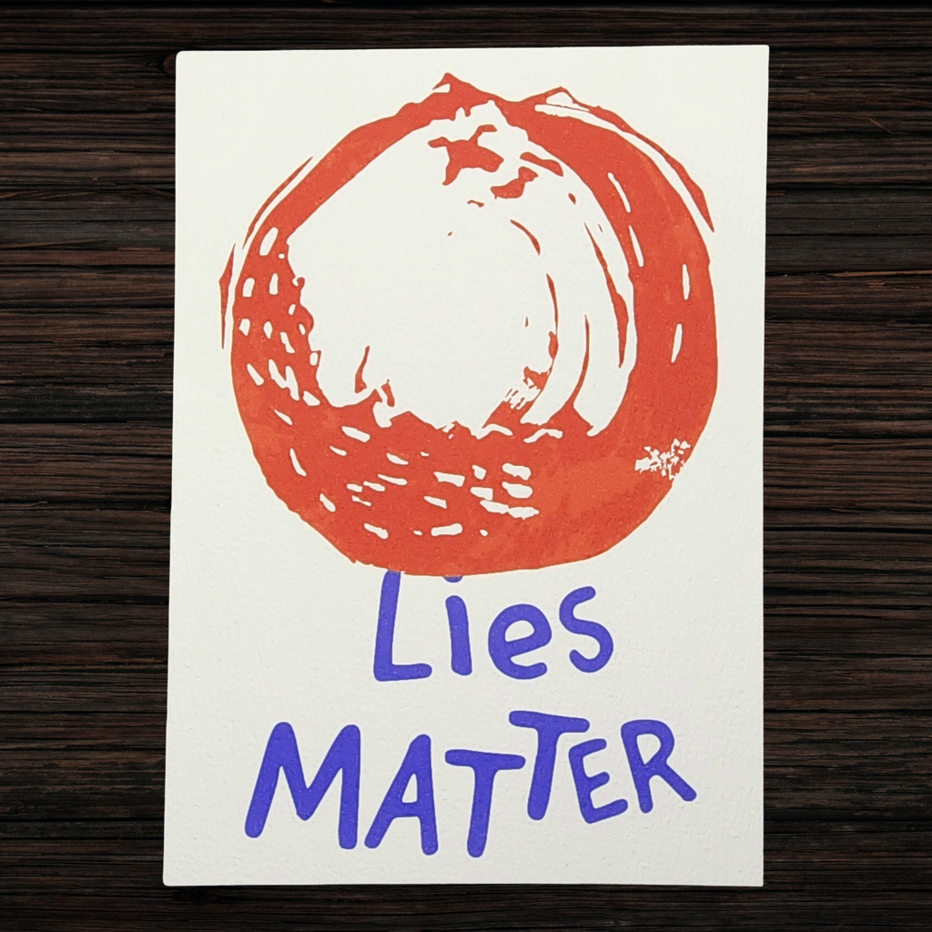 Orange Lies Matter | 5x7 Original Hand-Carved Linocut Print