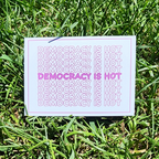 Democracy is Hot | 5x7 Postcard
