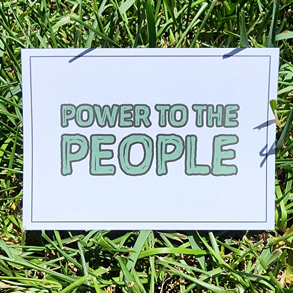 Power to the People | 5x7 Postcard