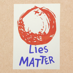 Orange Lies Matter | 5x7 Original Hand-Carved Linocut Print